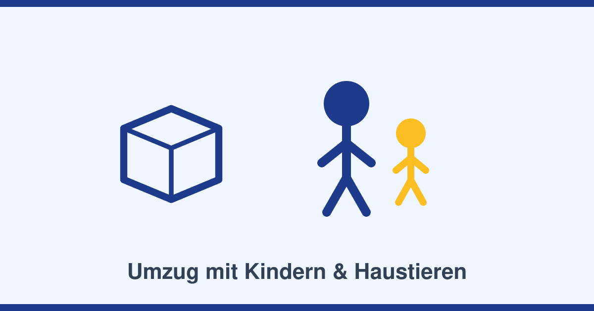 Umzug mit Kindern und Haustieren: So bleibt der große Tag entspannt
